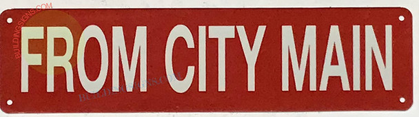 FROM CITY MAIN SIGN, Fire Safety Sign