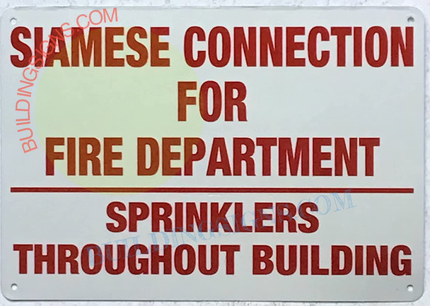 Siamese Connection for FIRE Department SPRINKLERS Throughout Building Sign