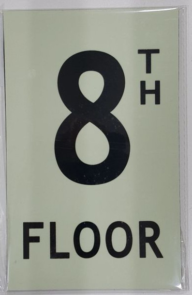 FLOOR NUMBER SIGN - 8TH FLOOR SIGN - PHOTOLUMINESCENT GLOW IN THE DARK SIGN