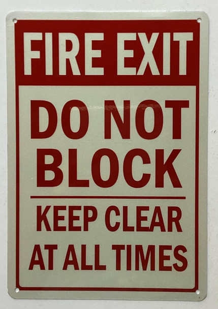 Fire Exit, Do Not Block, Keep Clear at all times Signage