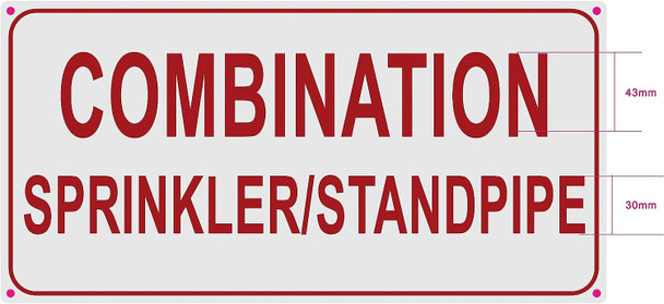 COMBINATION SPRINKLER STANDPIPE Signage