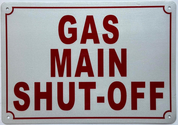 Signage  GAS MAIN SHUT-OFF