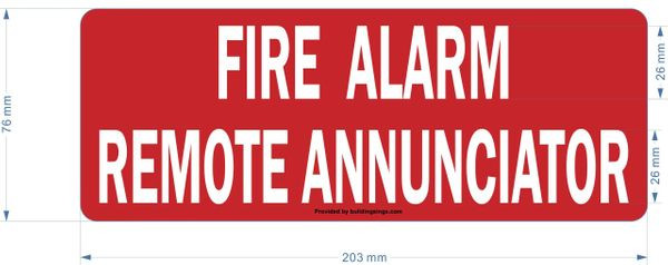 FIRE ALARM REMOTE ANNUNCIATOR SIGN