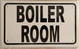 SIGN BOILER ROOM - WHITE ALUMINUM