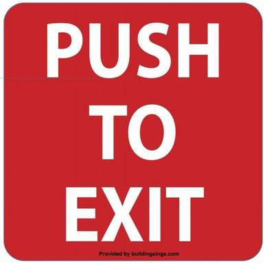 PUSH TO EXIT Sign