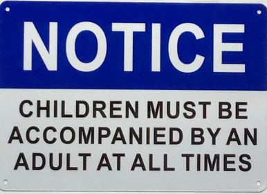 Notice children must with an adult sign