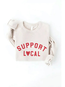 Support Local Sweatshirt