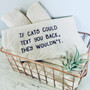 If Cats Could Text Tea Towel
