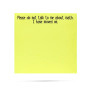 Don't Talk To Me About Math Sticky Note