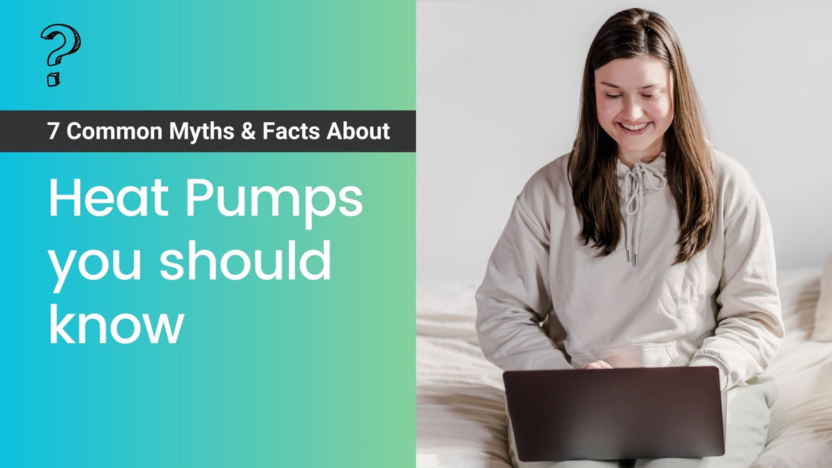 Myths about Heat Pumps