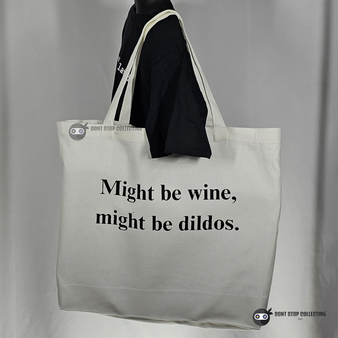Might Be Wine, Might Be Dildos Canvas Tote Bag