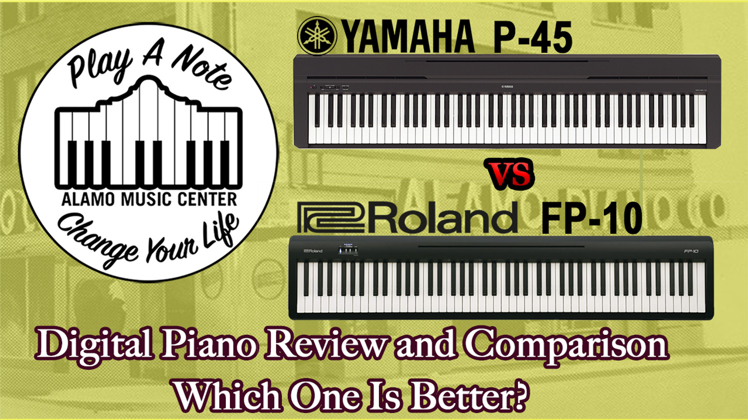 Yamaha P45 and Roland FP10 Digital Piano Review and