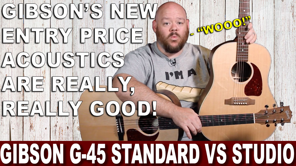 Gibson G 45 Studio And G 45 Standard Guitars Review Alamo Music