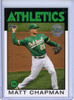 Matt Chapman 2021 Topps, 1986 Topps #86B-74