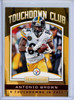 Antonio Brown 2018 Rookies & Stars, Touchdown Club #TD-13