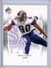 Isaac Bruce 2003 SP Authentic #72