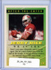 Jerry Rice 1994 Topps #550 Tools of the Game (CQ)
