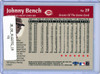 Johnny Bench 2000 Fleer Greats of the Game #19 (CQ)