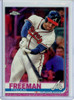 Freddie Freeman 2019 Topps Chrome #87 Pink Refractors (CQ)