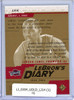 LeBron James 2003-04 Upper Deck LeBron's Diary #LJ14 (1) (CQ)