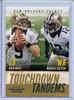Drew Brees, Marques Colston 2013 Contenders, Touchdown Tandems #7