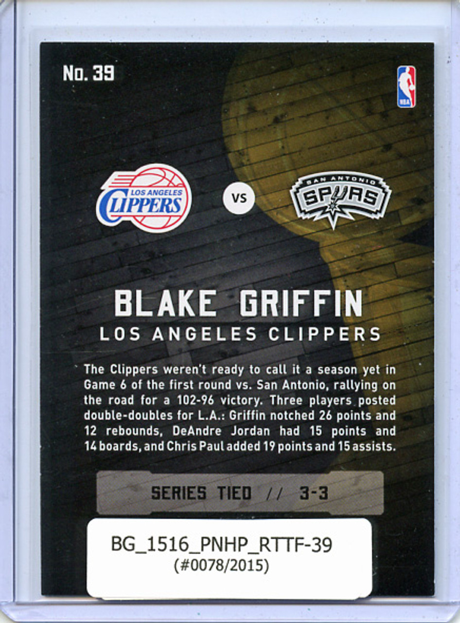Blake Griffin 2015-16 Hoops, Road to the Finals #39 First Round (#0078/2015)