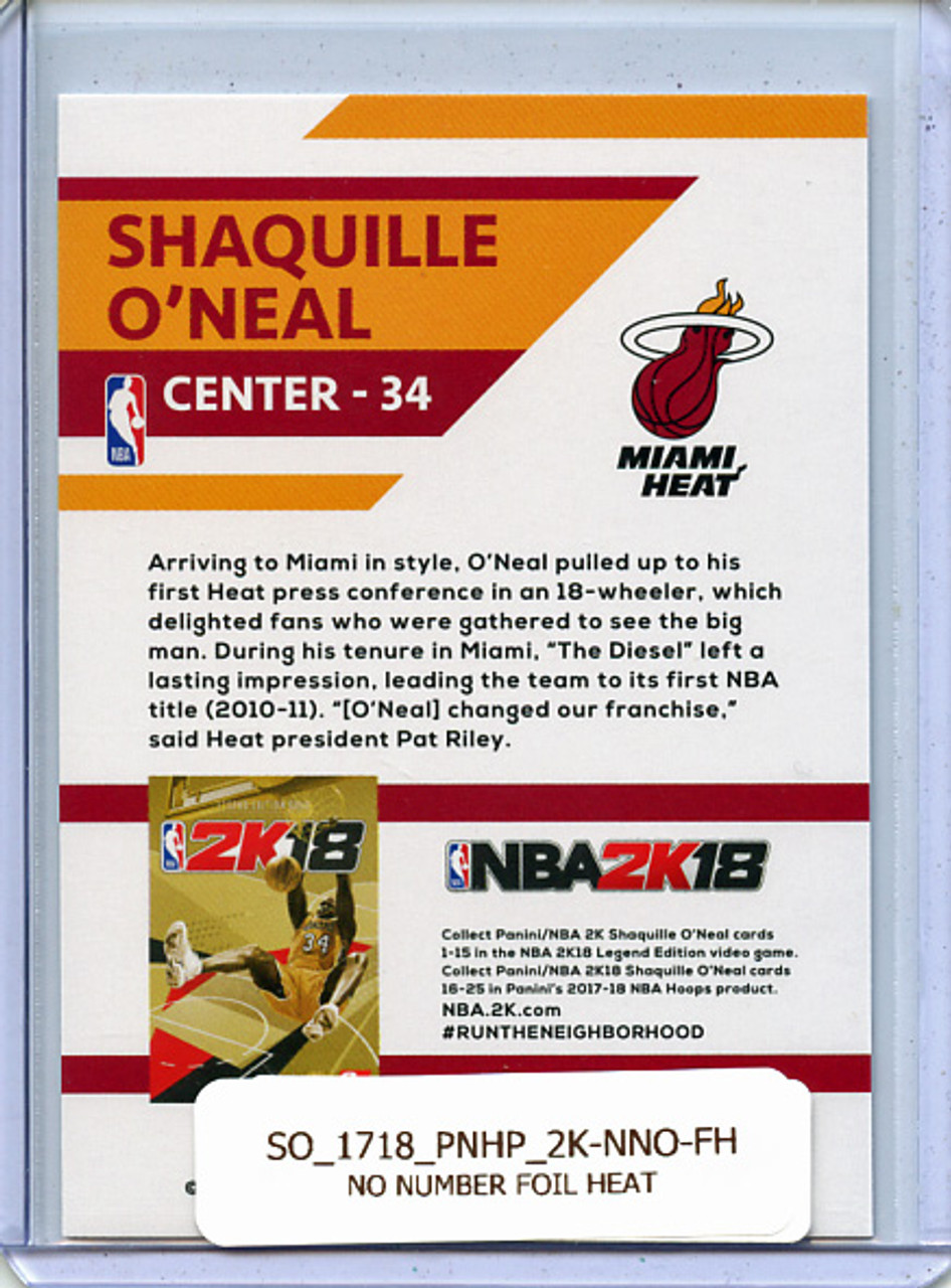 Shaquille O'Neal 2017-18 Hoops, NBA 2K No Number Foil (Heat)