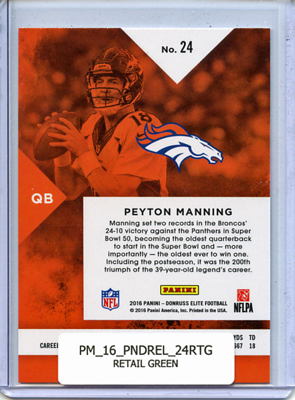 Peyton Manning 2016 Donruss Elite #24 Retail Green