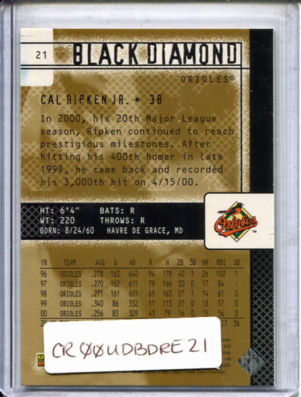 Cal Ripken Jr. 2000 Black Diamond Rookie Edition #21