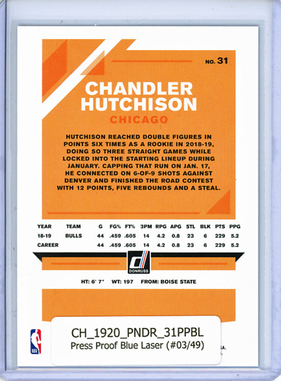 Chandler Hutchinson 2019-20 Donruss #31, Press Proof Blue Laser (#03/49)