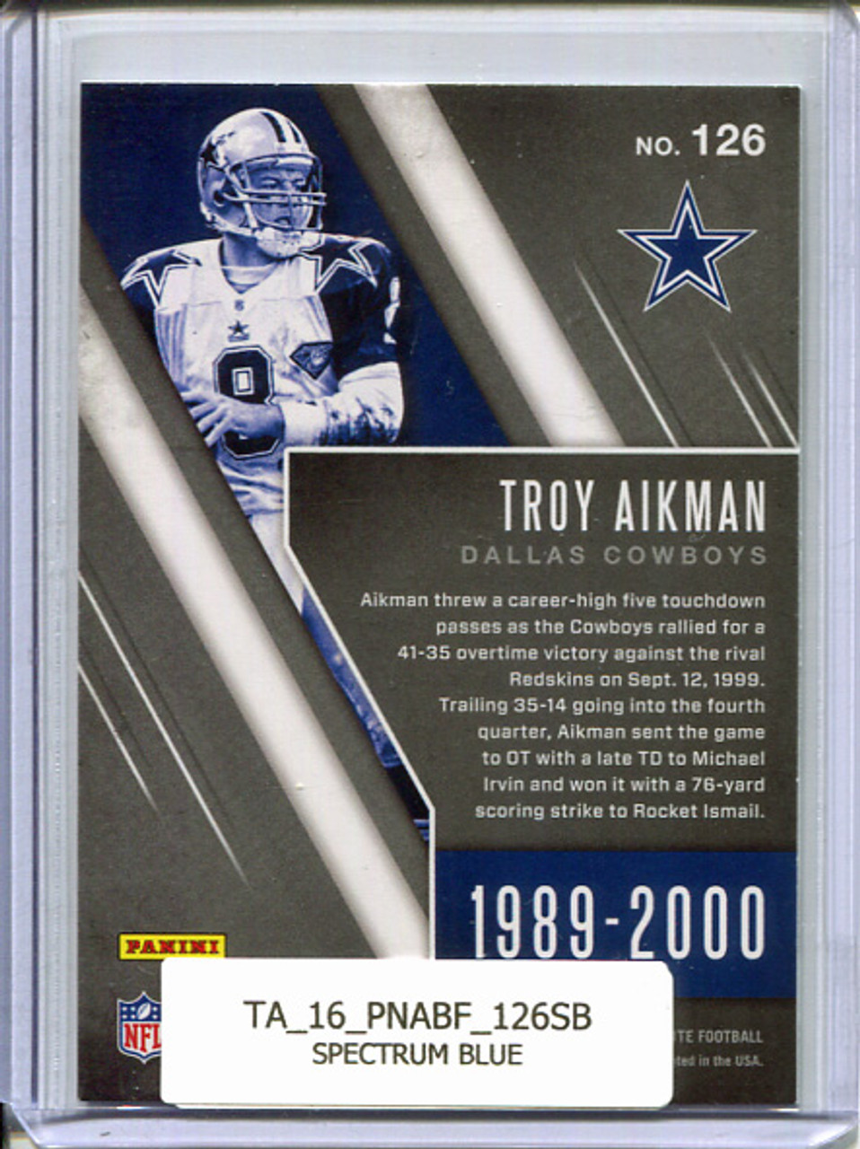 Troy Aikman 2016 Absolute #126 Spectrum Blue