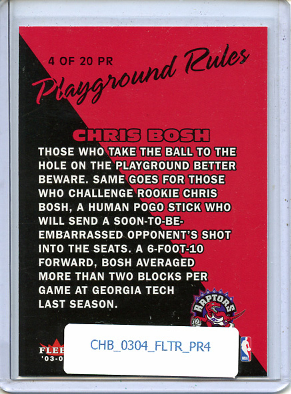 Chris Bosh 2003-04 Tradition, Playground Rules #PR4