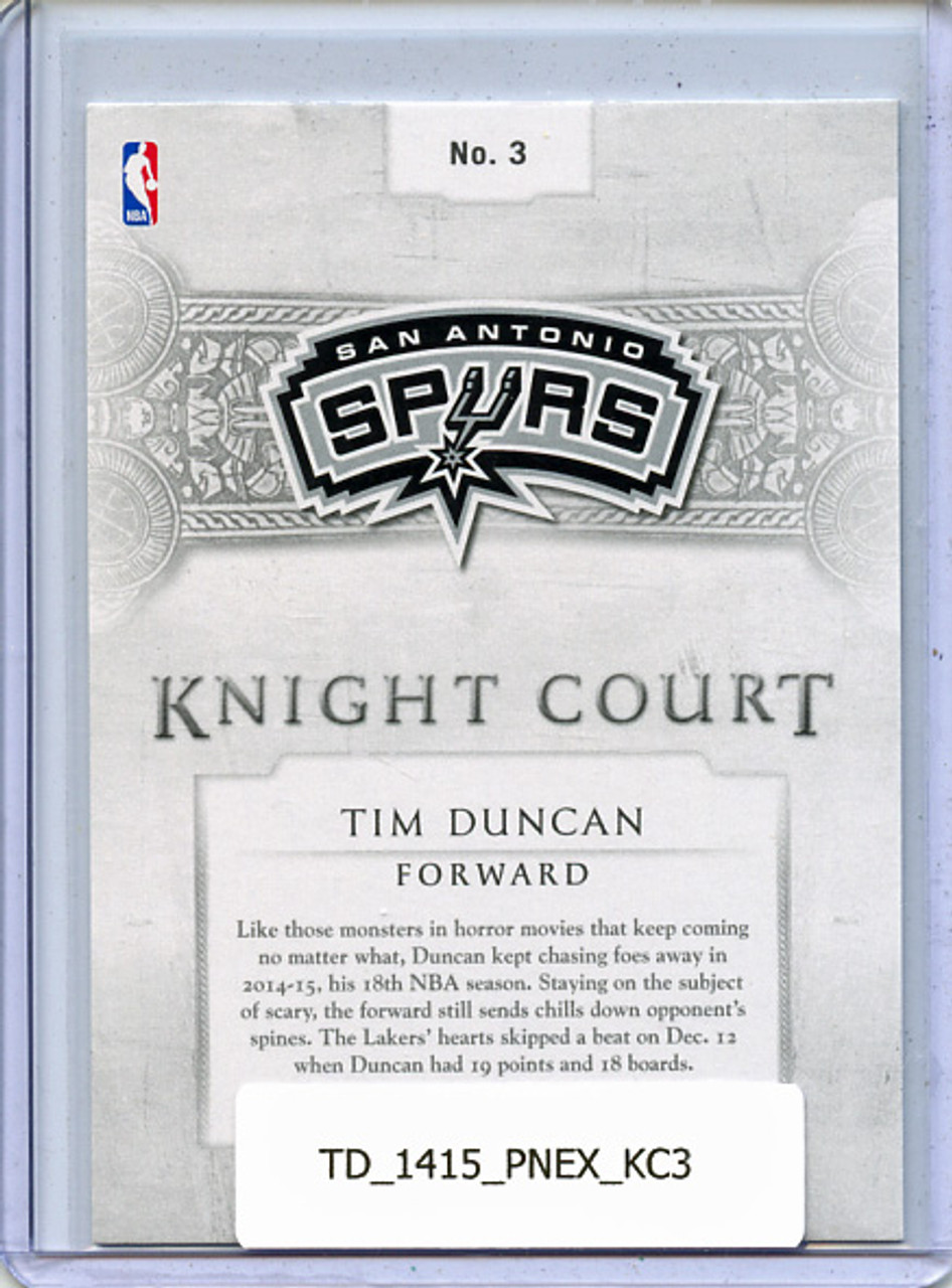 Tim Duncan 2014-15 Excalibur, Knight Court #3