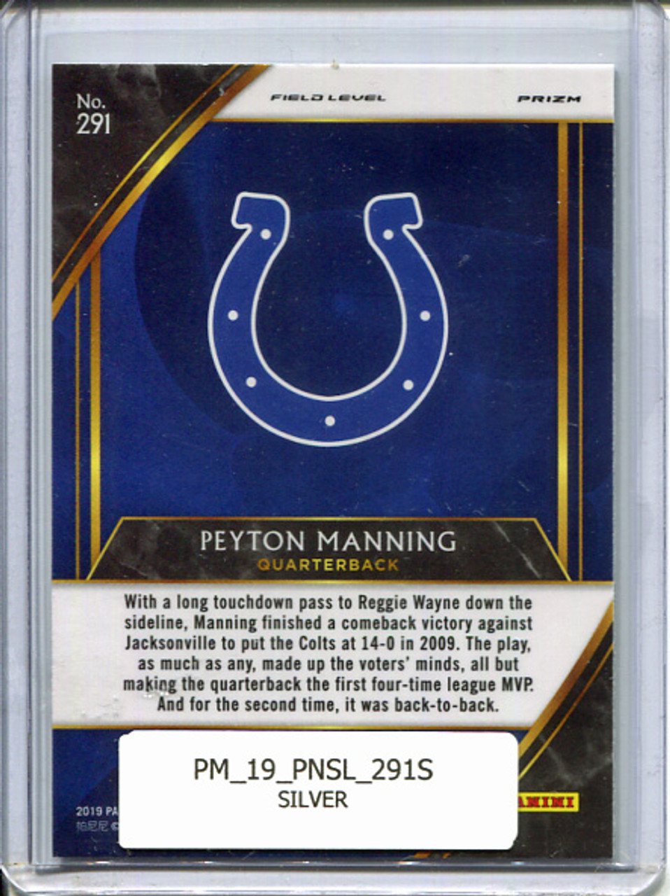 Peyton Manning 2019 Select #291 Field Level Silver