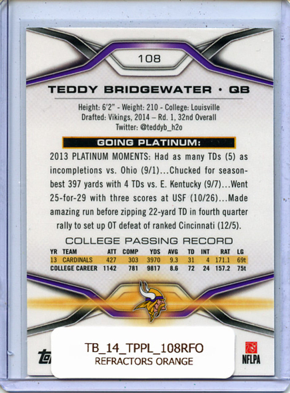 Teddy Bridgewater 2014 Platinum #108 Orange Refractors