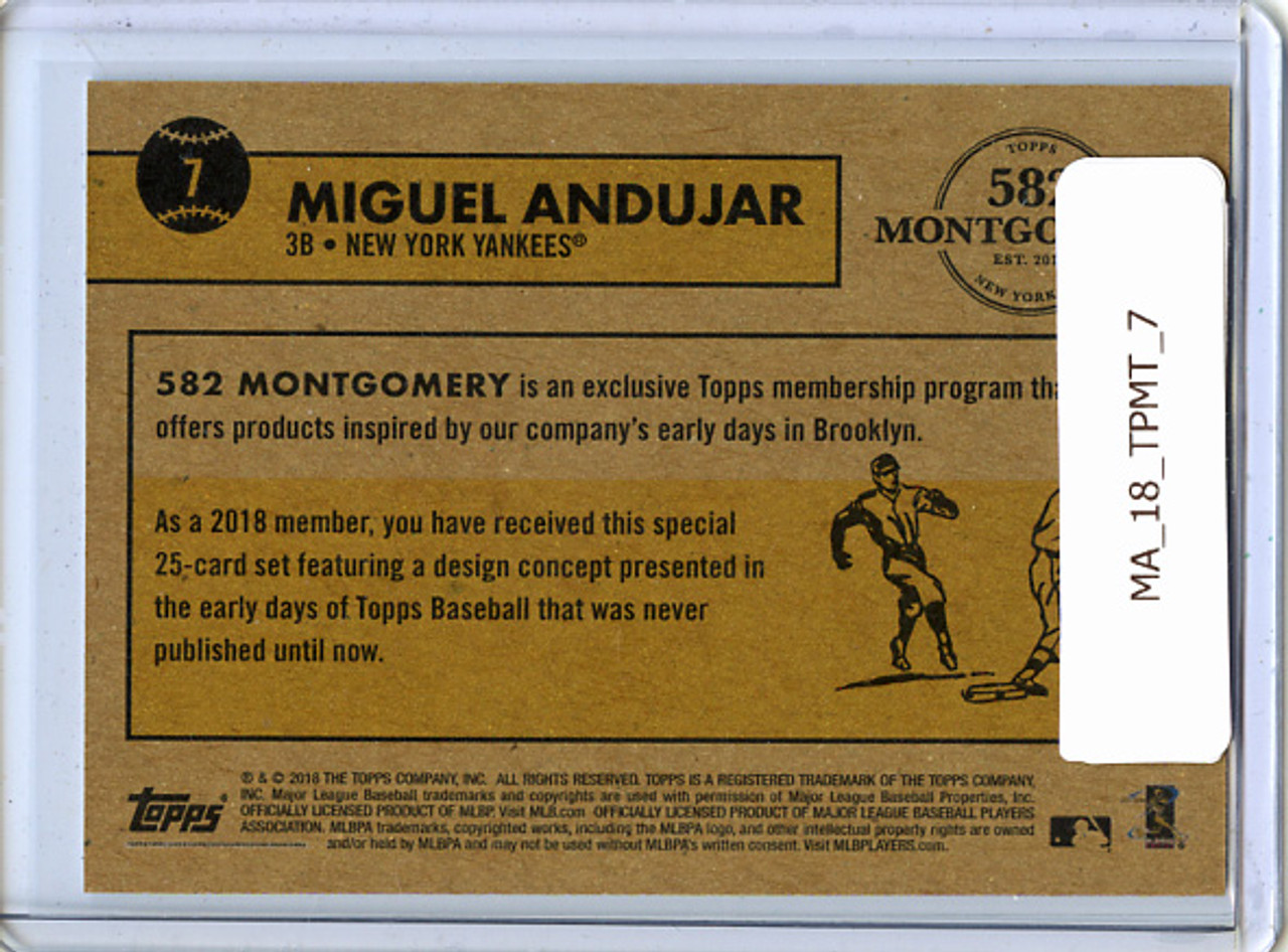 Miguel Andujar 2018 Topps 582 Montgomery #7