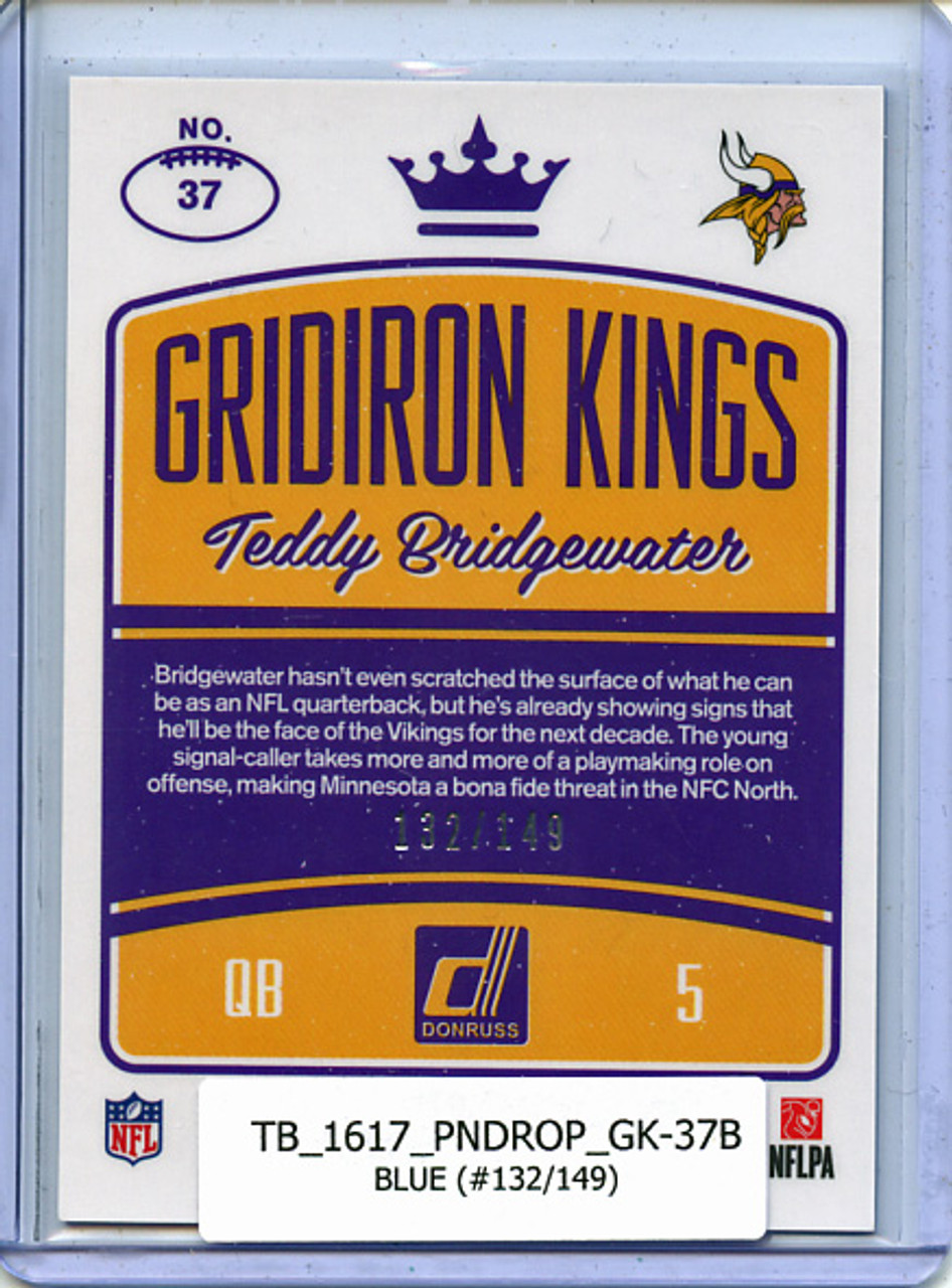 Teddy Bridgewater 2016 Donruss Optic, Gridiron Kings #37 Blue (#132/149)
