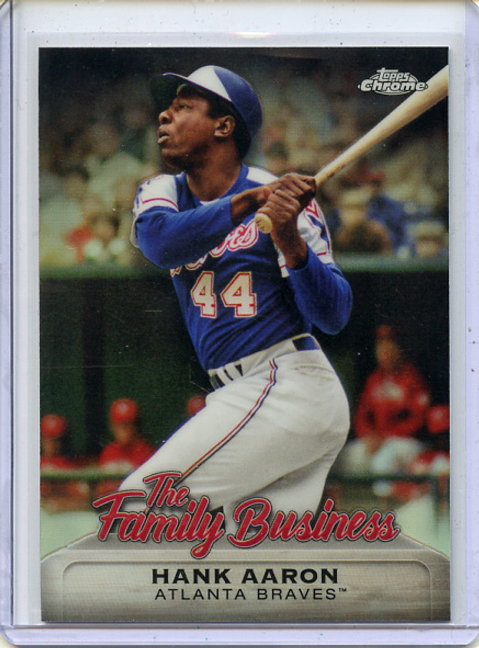 Hank Aaron 2019 Topps Chrome Update, The Family Business #FBC-11