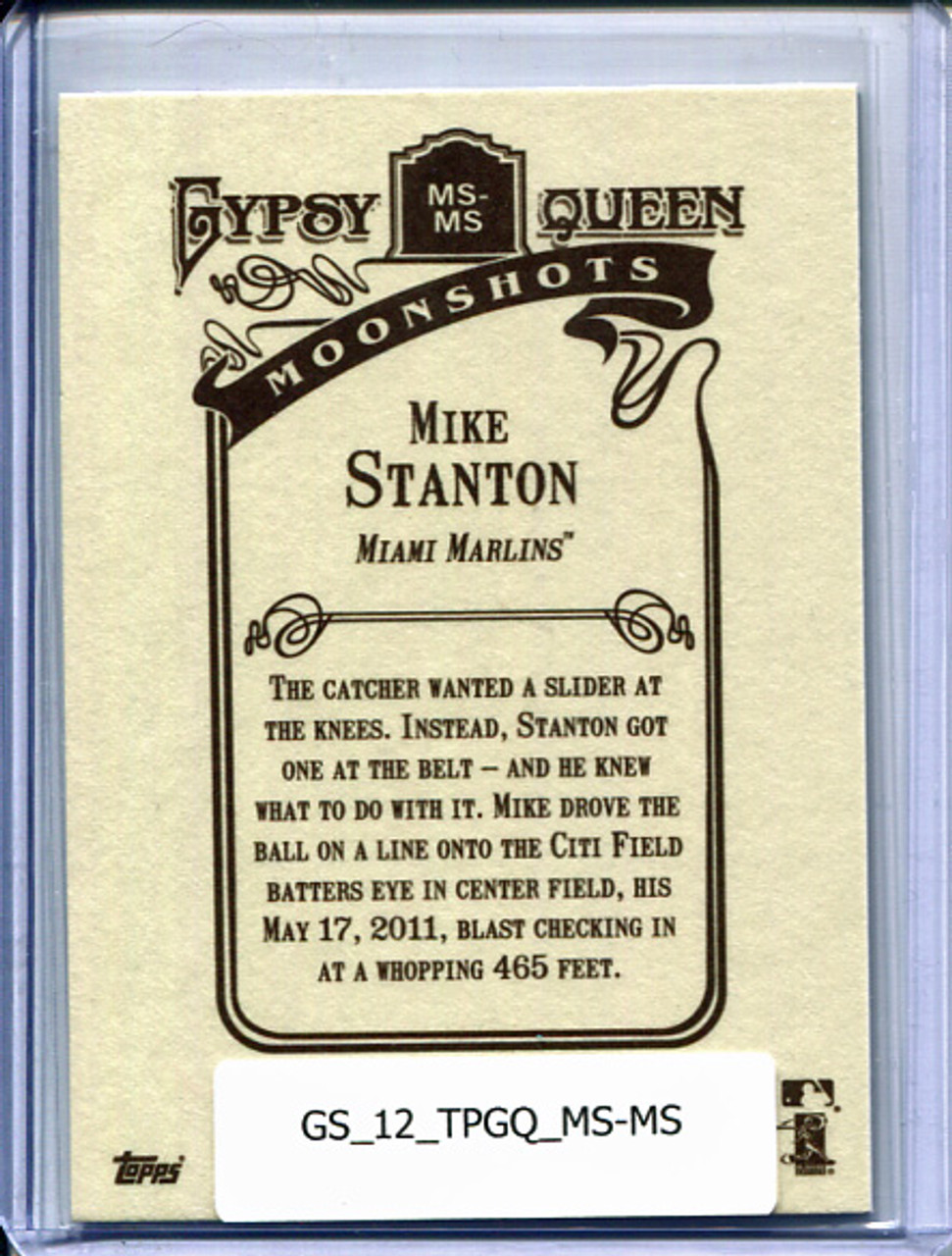 Giancarlo Stanton 2012 Gypsy Queen, Moonshots #MS-MS