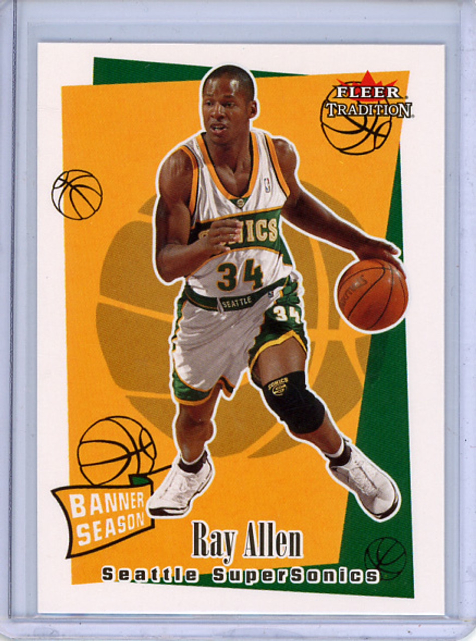 Ray Allen 2003-04 Tradition #234 Banner Season