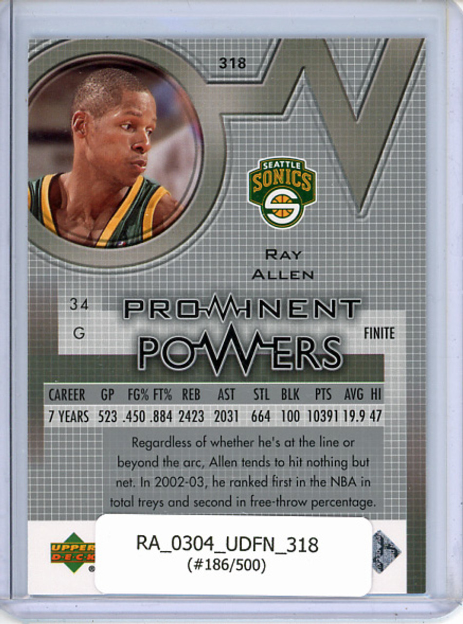 Ray Allen 2003-04 Finite #318 Prominent Powers (#186/500)