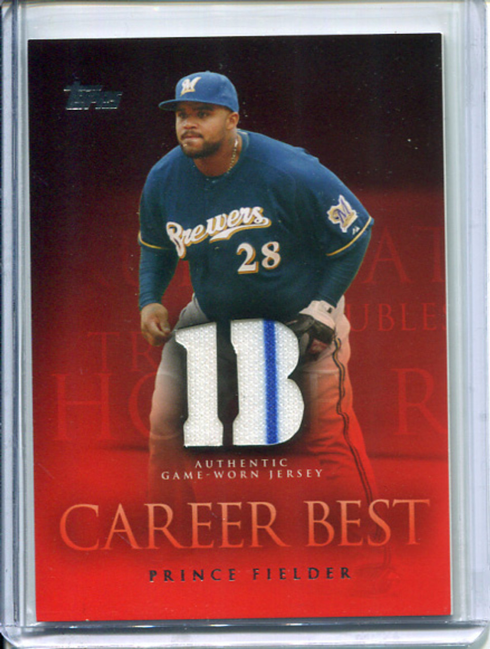 Prince Fielder 2009 Topps, Career Best Relics #CBR-PF