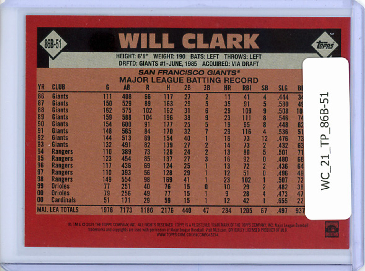 Will Clark 2021 Topps, 1986 Topps #86B-51