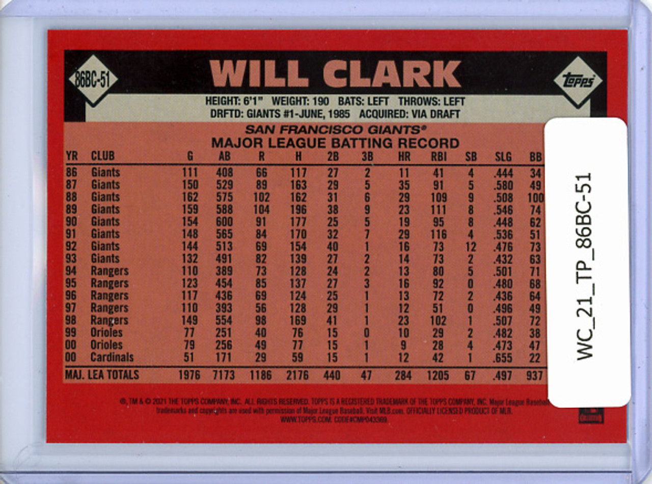 Will Clark 2021 Topps, 1986 Topps Silver Pack Chrome #86BC-51