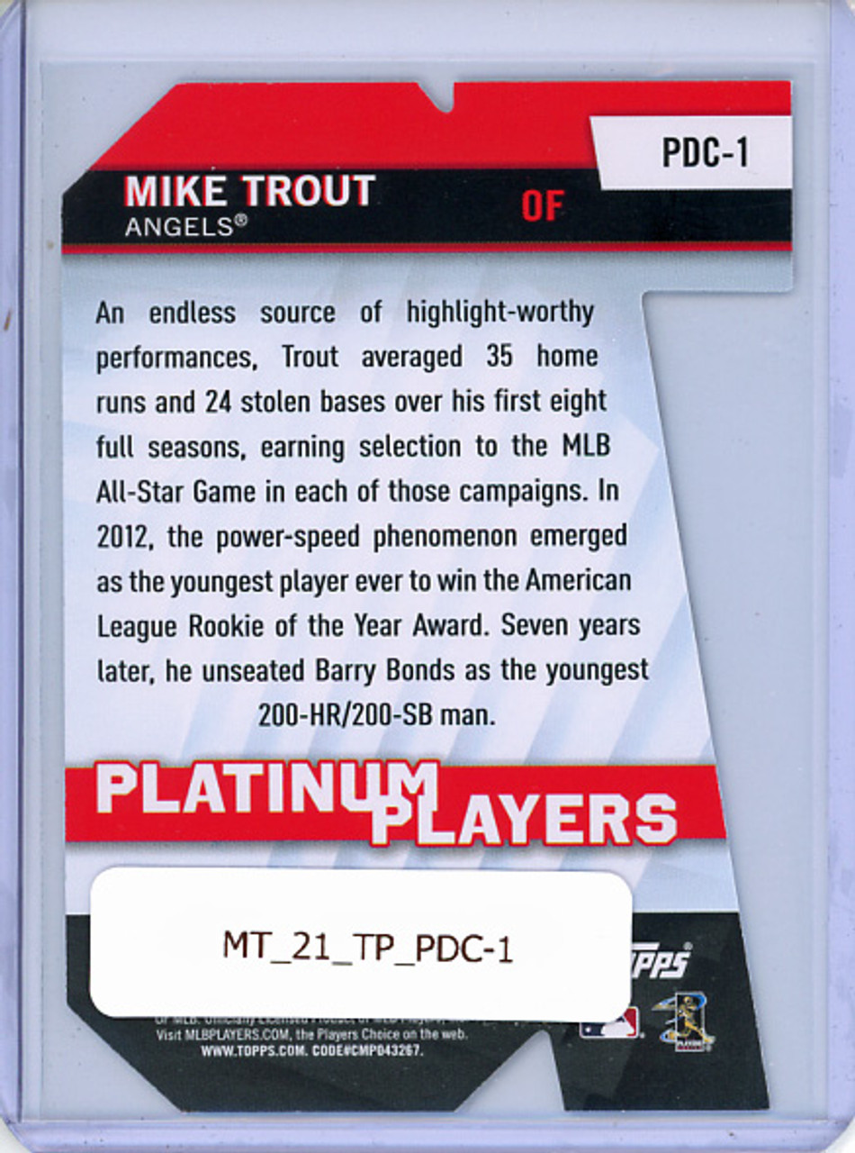 Mike Trout 2021 Topps, Platinum Players Die Cuts #PDC-1