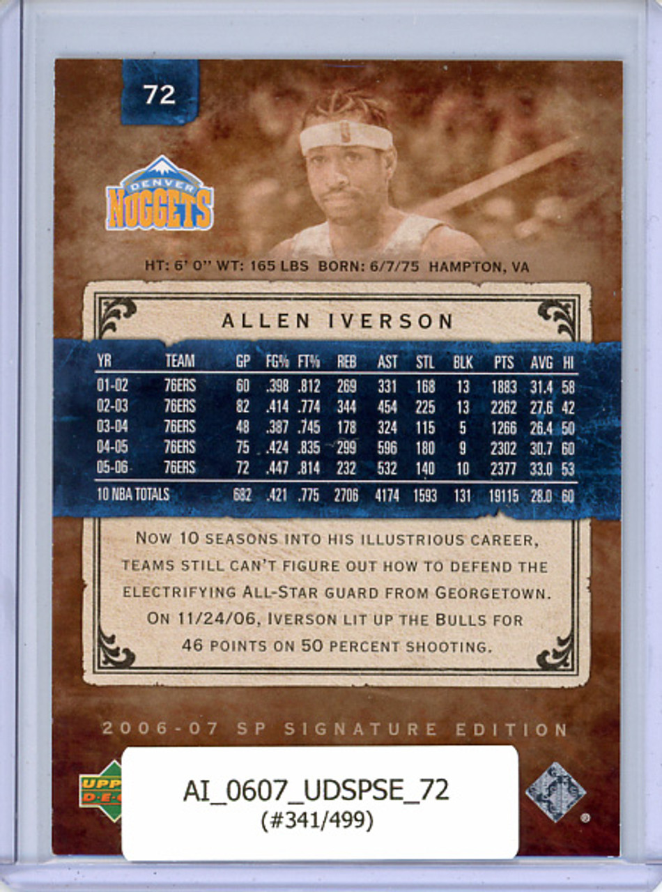 Allen Iverson 2006-07 SP Signature Edition #72 (#341/499)