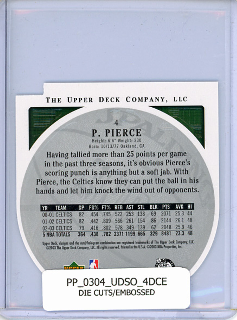 Paul Pierce 2003-04 Standing O #4 Die Cuts/Embossed