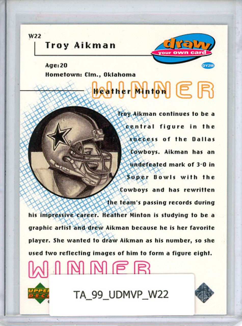 Troy Aikman 1999 MVP, Draw Your Own Card #W22