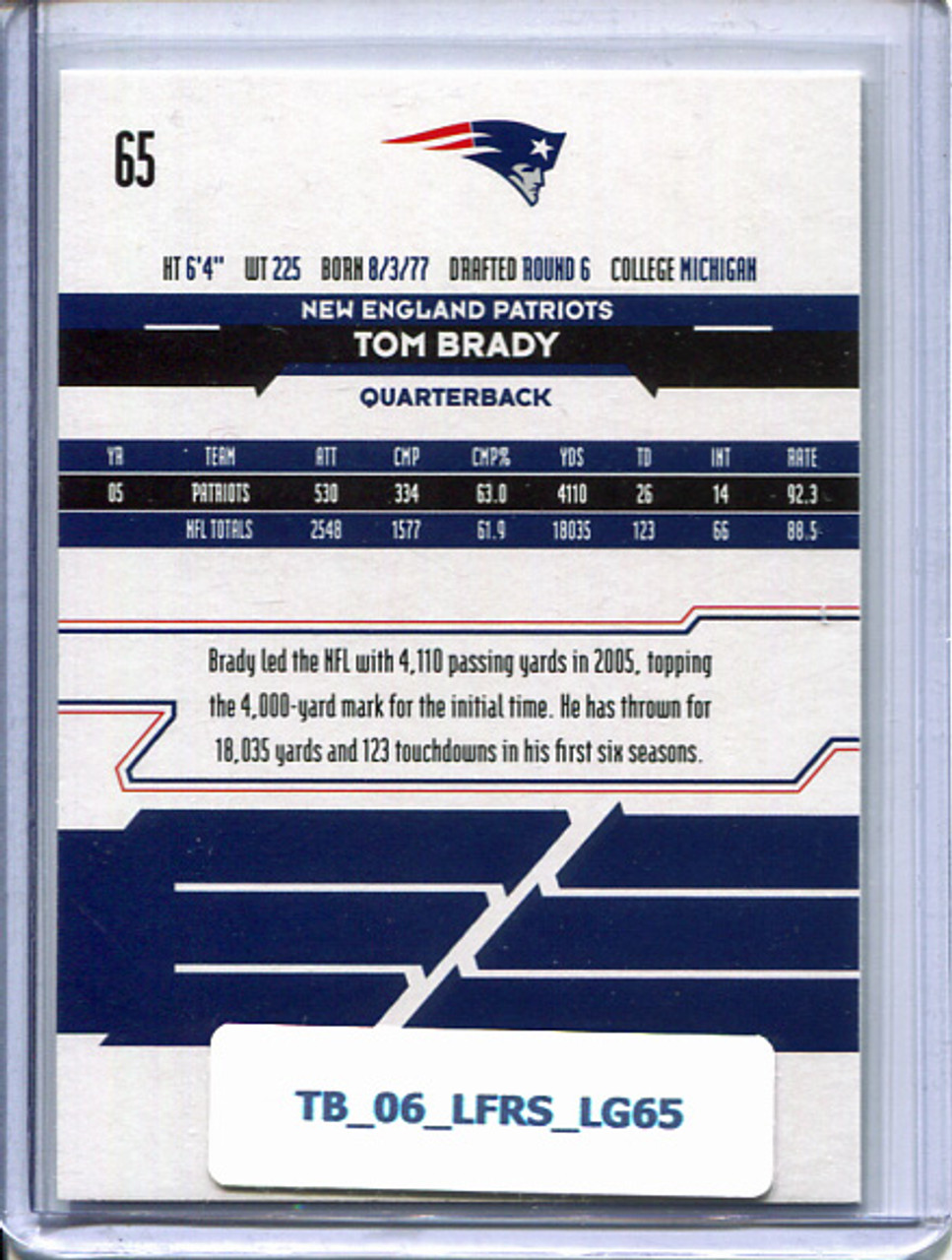 Tom Brady 2006 Leaf Rookies & Stars #65 Longevity