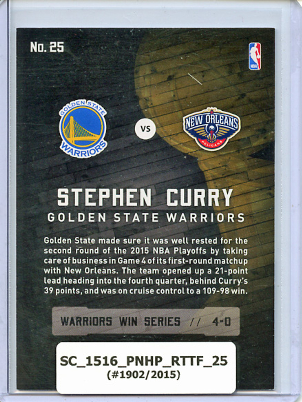 Stephen Curry 2015-16 Hoops, Road to the Finals #25 First Round (#1902/2015)